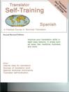 Translator Self-Training (eBook): Spanish - A Practical Course in Technical Translation